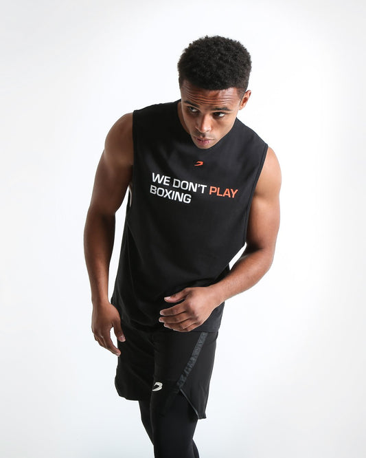We Don't Play Boxing Muscle Tank - Black