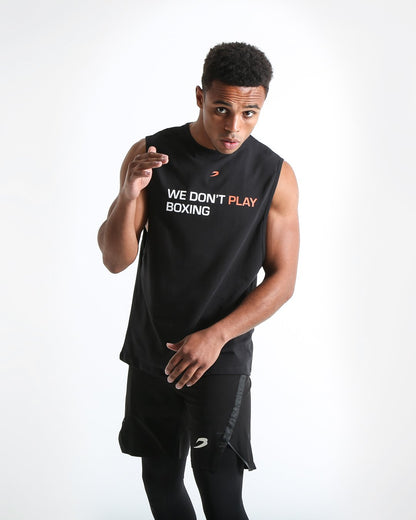 We Don't Play Boxing Muscle Tank - Black