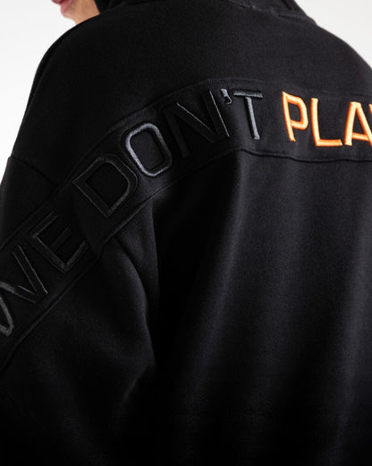 We Don't Play Boxing Unisex Hoodie - Black
