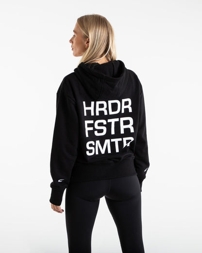 HRDR FSTR SMTR Unisex Hoodie - Black